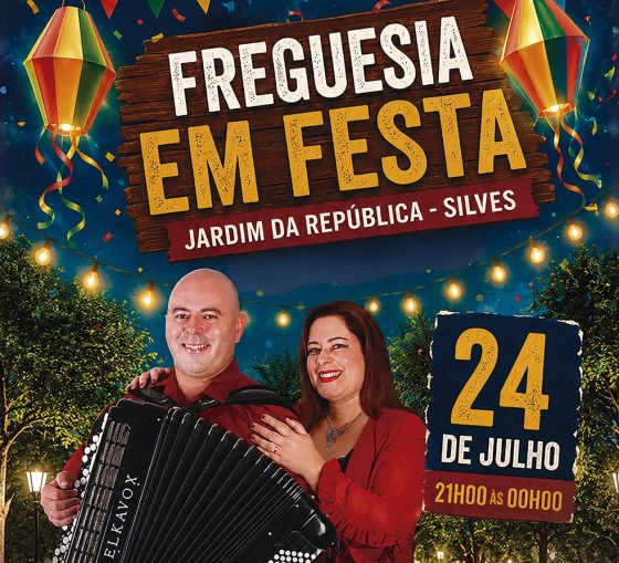 “Freguesia em Festa”, no dia 24 de Julho